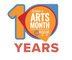 October arts month 10th year anniversary 